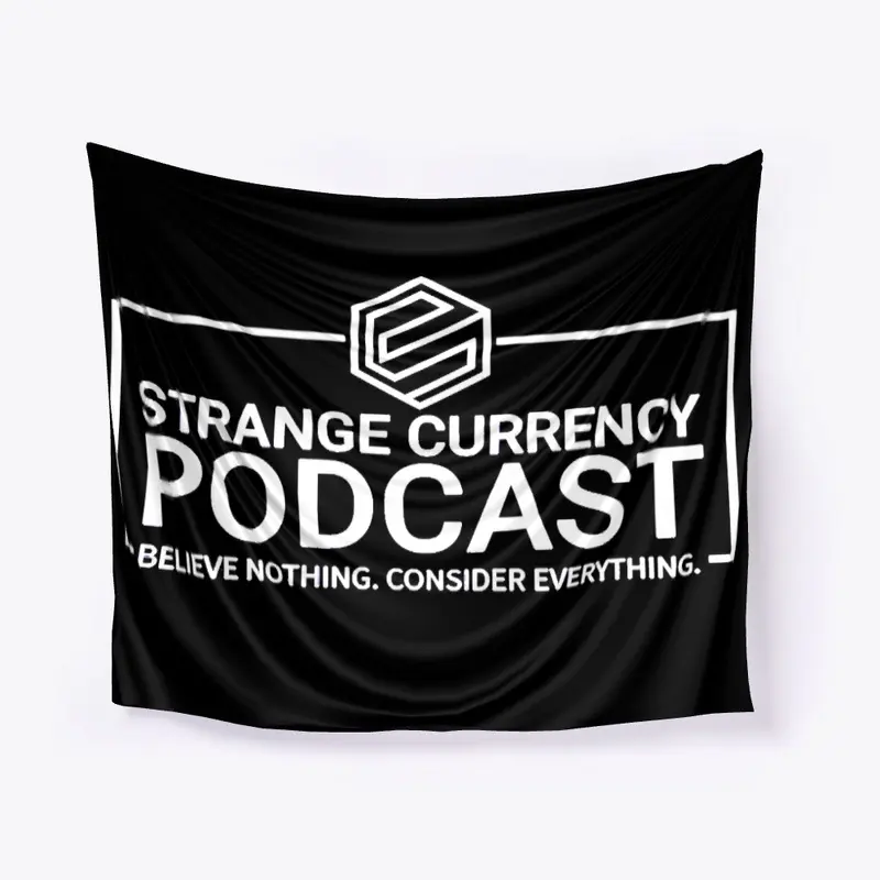 Strange Currency Podcast Wall Banner